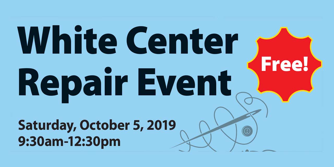 White Center Repair Event will be Sat., Oct. 5 at Steve Cox Memorial Park