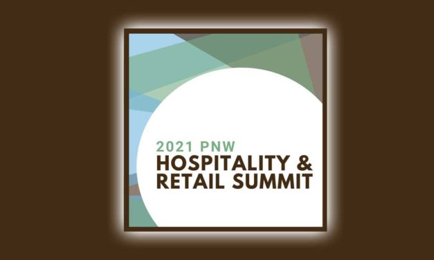 REMINDER: Virtual 2021 PNW Hospitality & Retail Summit will be Thurs., Sept. 9