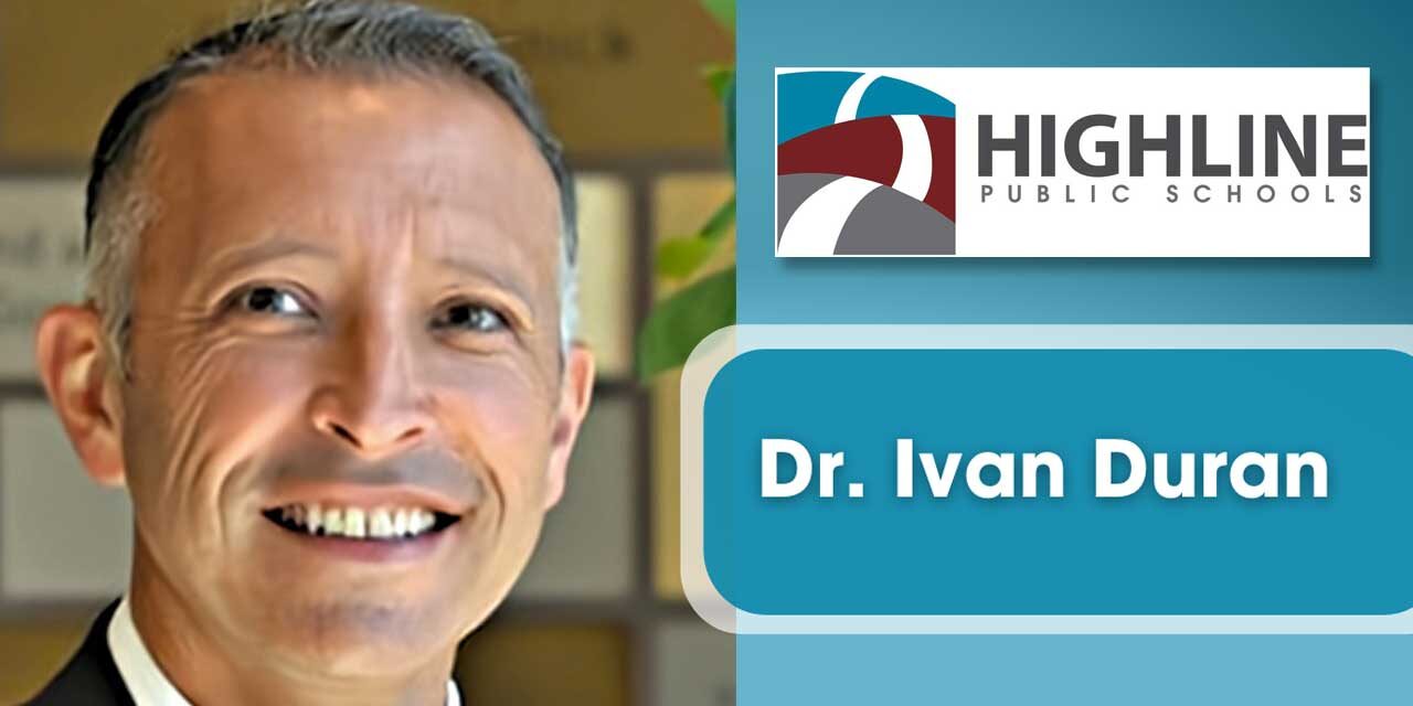 Highline School Board selects Ivan Duran as next superintendent