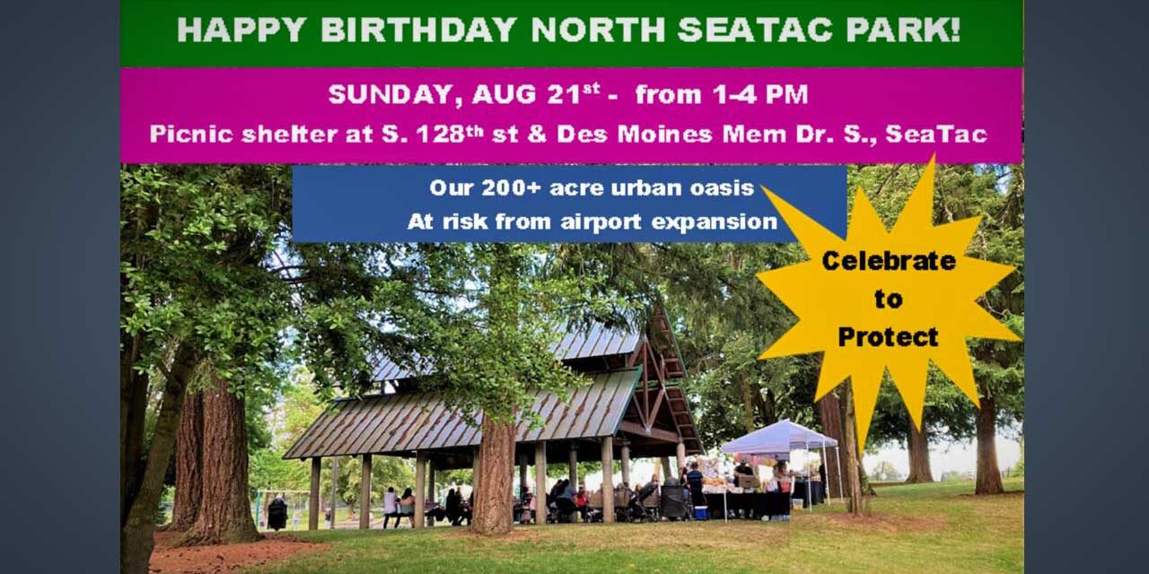 Celebrate North SeaTac Park’s Birthday on Sunday, Aug. 21