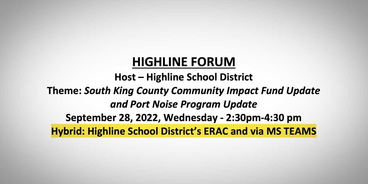 Next Highline Forum will be a hybrid meeting on Wednesday, Sept. 28