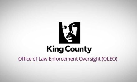 King County Sheriff’s Office use of force policy faces scrutiny from Office of Law Enforcement Oversight