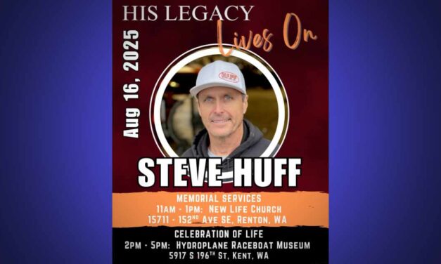 Memorial service for racing legend Steve Huff set for Saturday, Aug. 16 in Renton and Kent