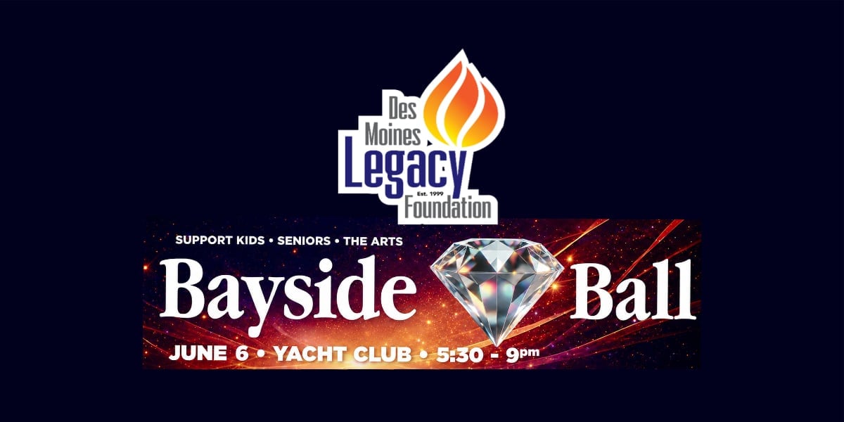 Des Moines Legacy Foundation’s Bayside Diamond Ball fundraiser will feature Neil Diamond tribute, live DJ, champagne &more on Saturday, June 6