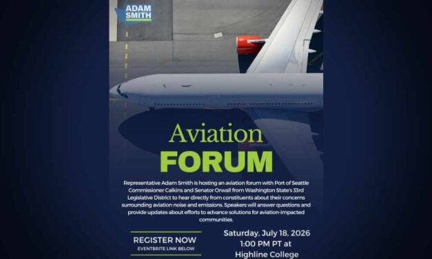Rep. Adam Smith to host aviation forum with Sen. Tina Orwall and Port Commissioner Ryan Calkins at Highline College this Saturday, July 18
