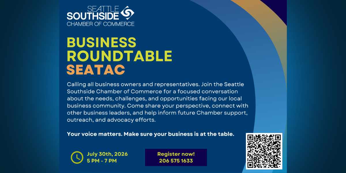 Seattle Southside Chamber to host SeaTac Business Roundtable Thursday, July 30