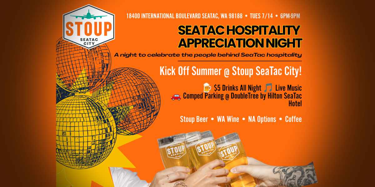 Stoup SeaTac to host Industry Appreciation Night for airport and hospitality workers on Tuesday, July 14